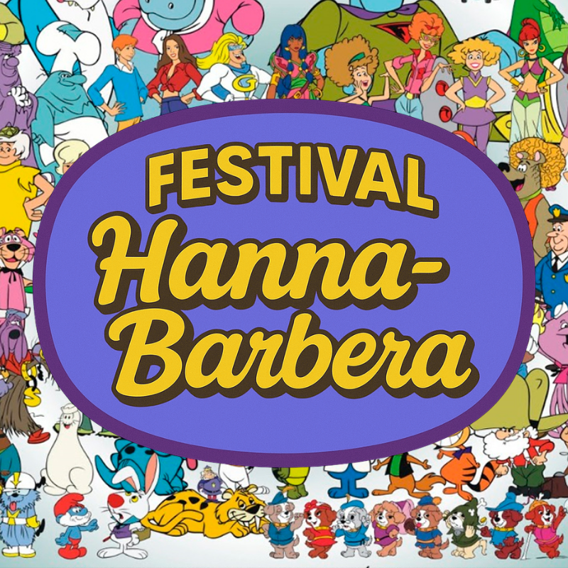  Festival Hanna Barbera